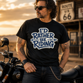 Unisex "I'd Rather Be Riding" Funny Motorcycle Graphic T Shirt