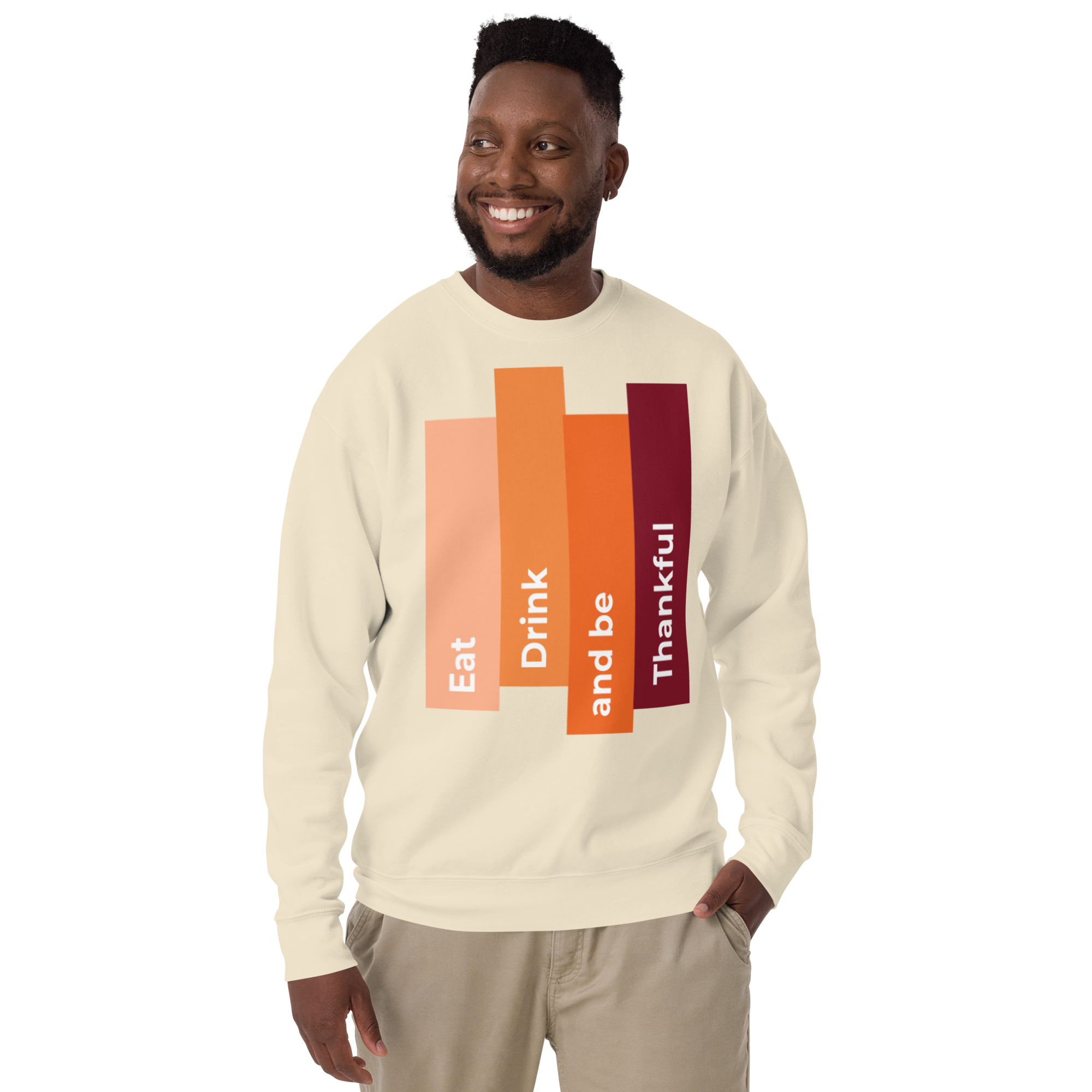 Unisex Eat Drink Be Thankful Fall Premium Printed Sweatshirt 