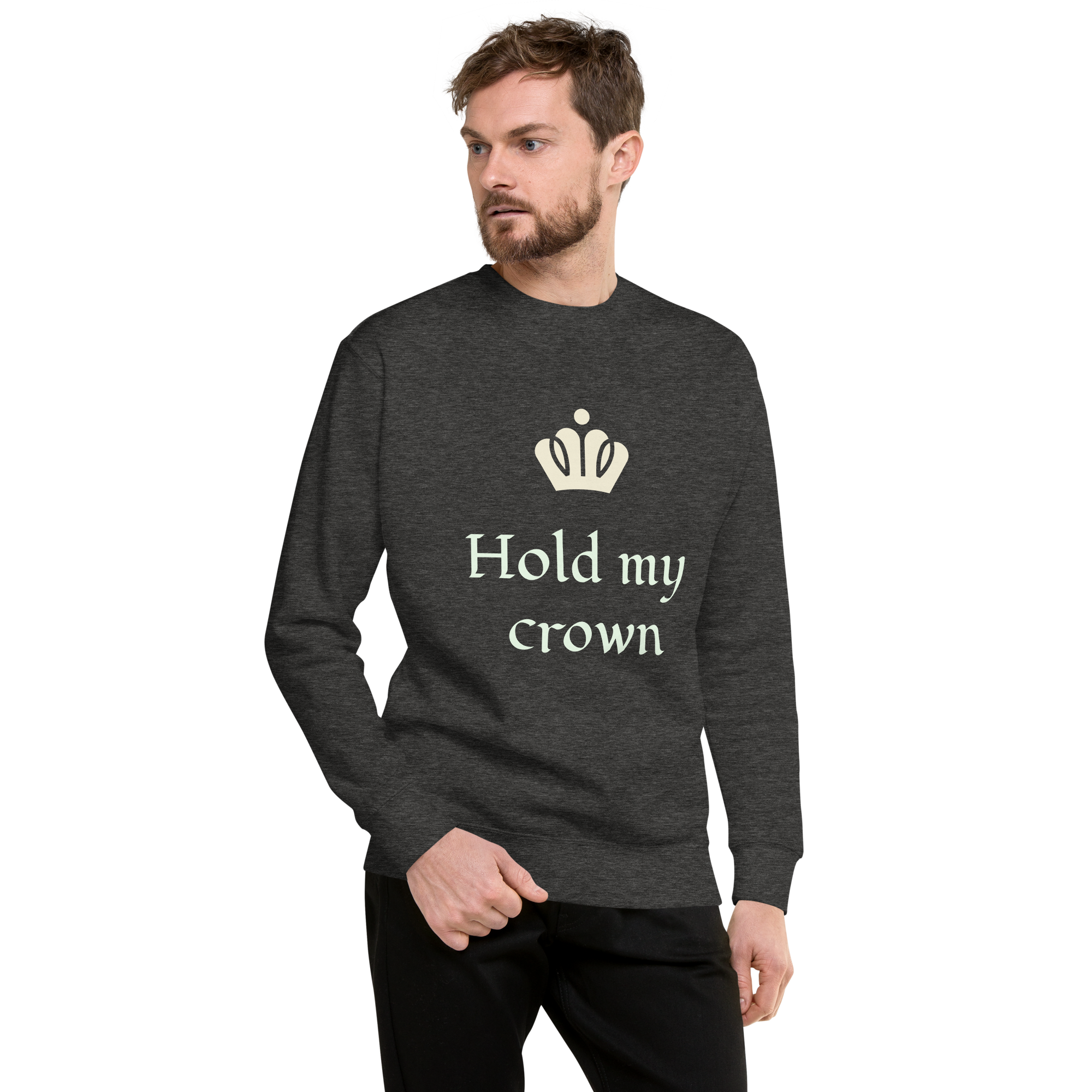 Unisex Hold My Crown Premium Printed Sweatshirt black