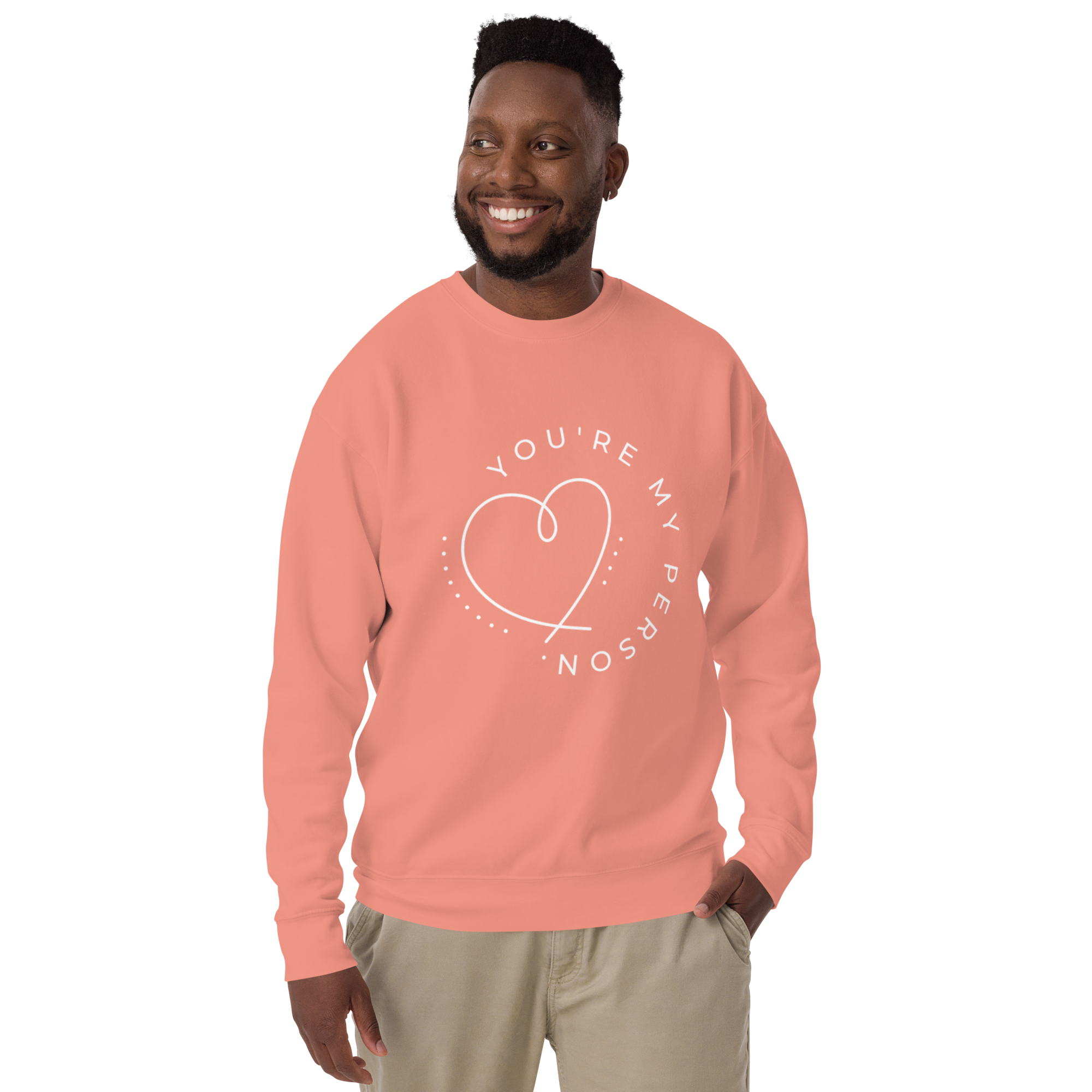 Unisex You Re My Person Heart Line Premium Printed Sweatshirt dusty-rose