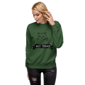 Unisex Not Today Cat Premium Printed Sweatshirt dusty-rose