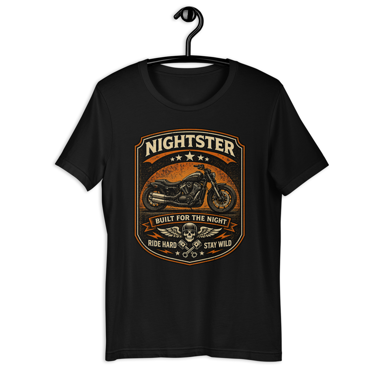 Nightster Built For The Night Ride Hard Stay Wild Motorcycle Graphic Tee black unisex tee mockup